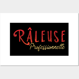 râleuse professionnelle Posters and Art